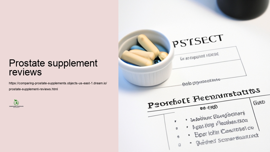 Safety Accounts and Adverse Effects of Various Prostate Supplements