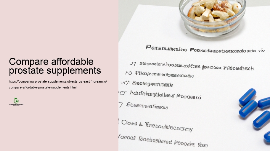 Safety Accounts and Negative effects of Numerous Prostate Supplements