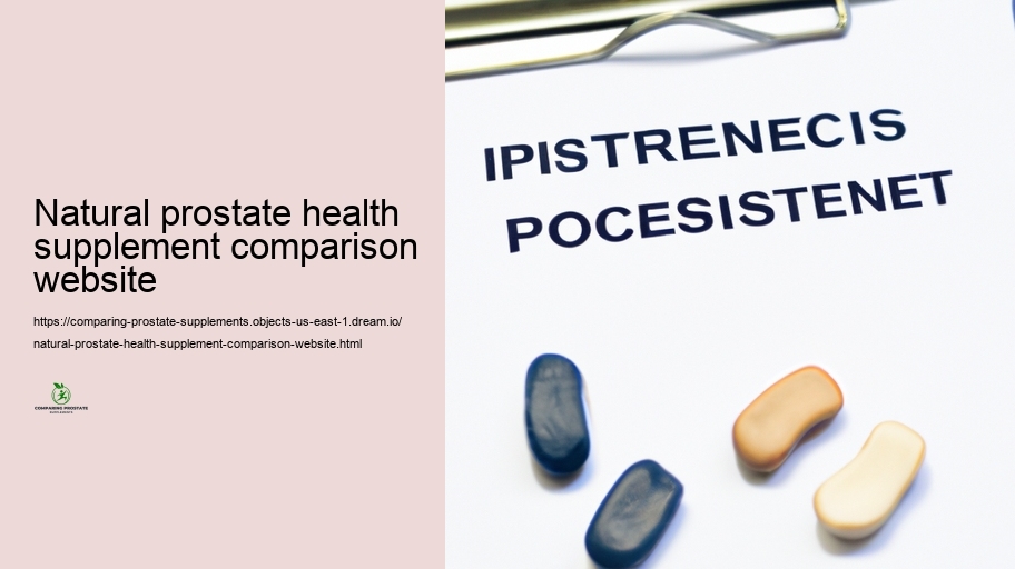 Safety And Security Accounts and Side Effects of Numerous Prostate Supplements