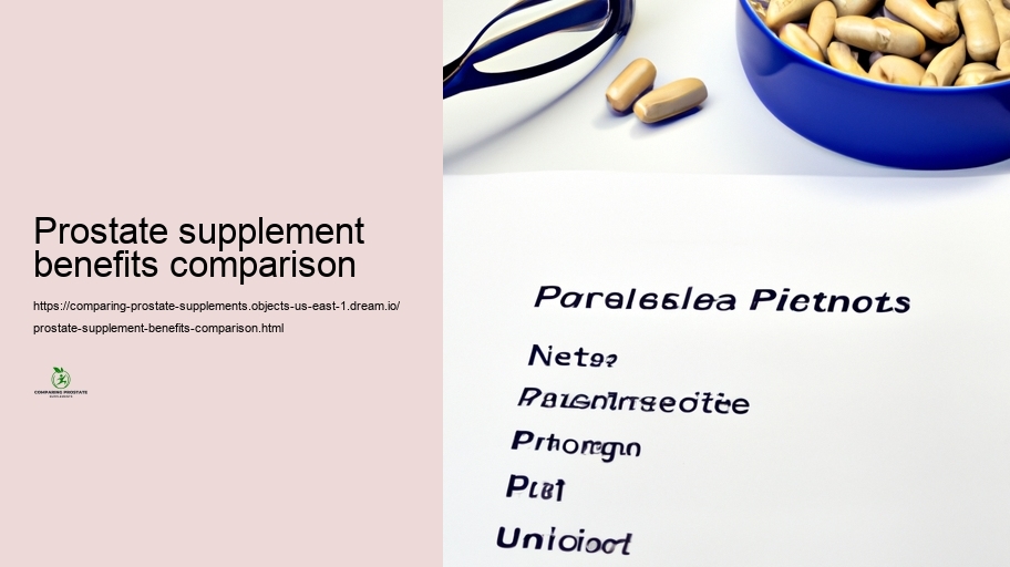 Performance Comparison: Which Prostate Supplements Job Perfect?