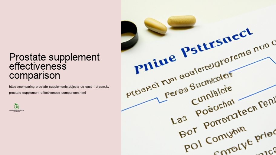Security Accounts and Adverse Results of Numerous Prostate Supplements