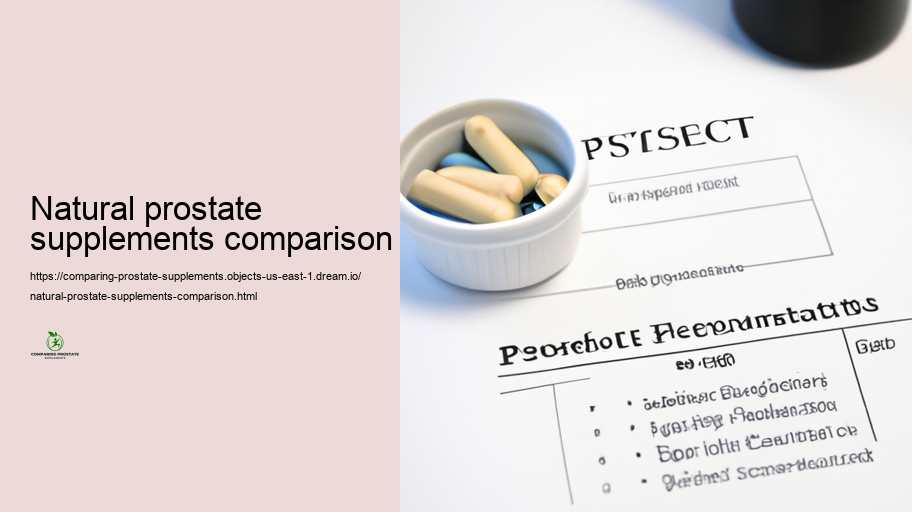 Safety and security Profiles and Unfavorable Results of Different Prostate Supplements