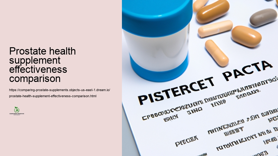 Safety and security Profiles and Adverse Effects of Different Prostate Supplements